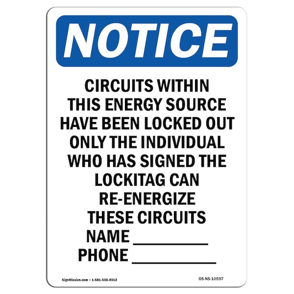 Safety Sign, OSHA Notice, 5" Height, Circuits Within This Energy Source Sign, Portrait, 10PK